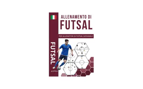 Allenamento di futsal per allenatori giovanili, con schemi di esercizi tattica calcio e un giocatore in azione.