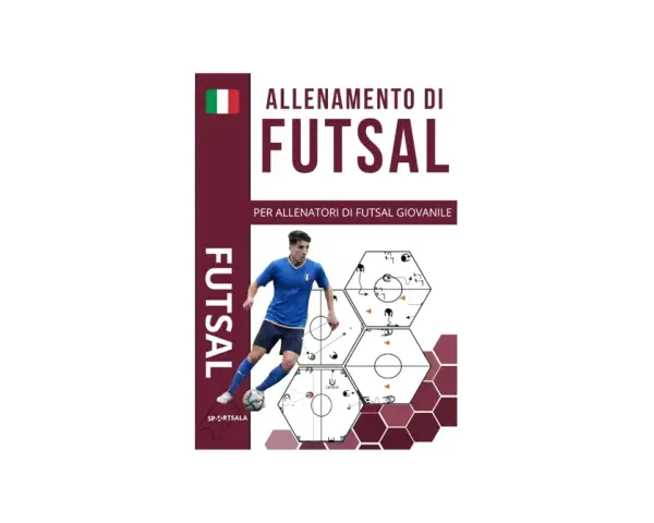 Allenamento di futsal per allenatori giovanili, con schemi di esercizi tattica calcio e un giocatore in azione.